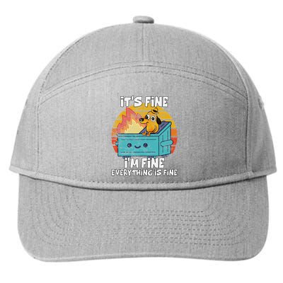 Funny Dumpster Its Fine IM Fine Everything Is Fine Dog Meme 7-Panel Snapback Hat
