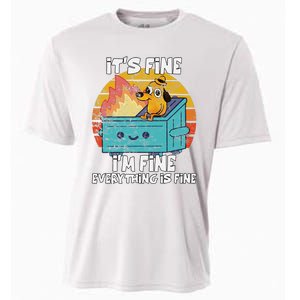 Funny Dumpster Its Fine IM Fine Everything Is Fine Dog Meme Cooling Performance Crew T-Shirt