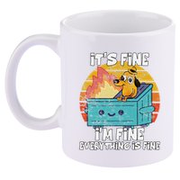 Funny Dumpster Its Fine IM Fine Everything Is Fine Dog Meme 11oz C Handle Ceramic Mug