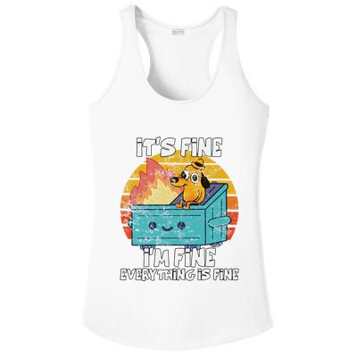 Funny Dumpster Its Fine IM Fine Everything Is Fine Dog Meme Ladies PosiCharge Competitor Racerback Tank