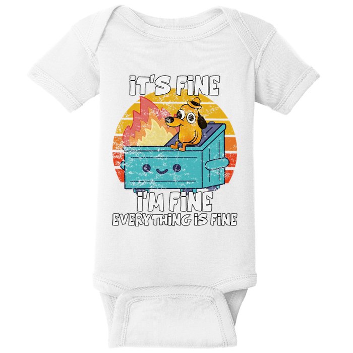 Funny Dumpster Its Fine IM Fine Everything Is Fine Dog Meme Baby Bodysuit