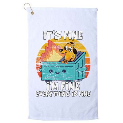Funny Dumpster Its Fine IM Fine Everything Is Fine Dog Meme Golf Towel