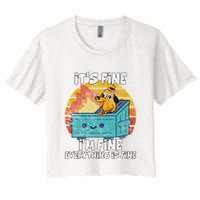 Funny Dumpster Its Fine IM Fine Everything Is Fine Dog Meme Crop Top