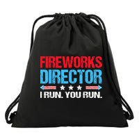 Fireworks Director I Run You Run Flag Funny 4th Of July Drawstring Bag