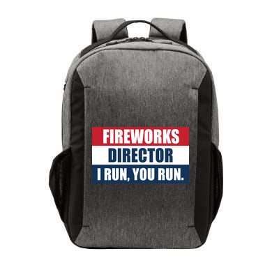 Fireworks Director I Run You Run Vector Backpack
