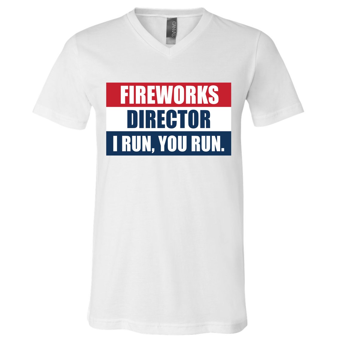 Fireworks Director I Run You Run V-Neck T-Shirt