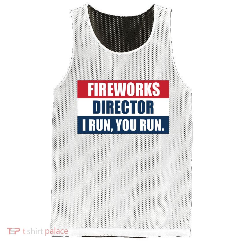 Fireworks Director I Run You Run Mesh Reversible Basketball Jersey Tank