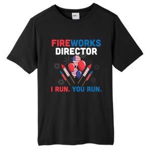 Fireworks Director I Run You Run 4th Of July Usa Flag Pride Gift Tall Fusion ChromaSoft Performance T-Shirt