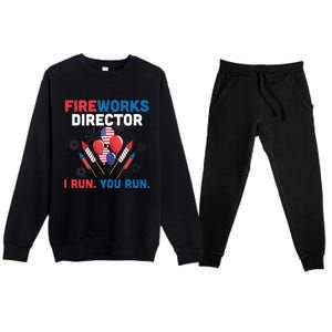 Fireworks Director I Run You Run 4th Of July Usa Flag Pride Gift Premium Crewneck Sweatsuit Set