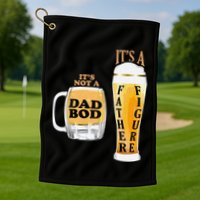 Fathers Day Its Not A Dad Bod Its A Father Figure Beer Mug Gift Golf Towel