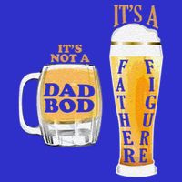 Fathers Day Its Not A Dad Bod Its A Father Figure Beer Mug Gift Button