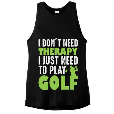 Father's Day I Just Need To Play Golf Gift For Dad Ladies PosiCharge Tri-Blend Wicking Tank