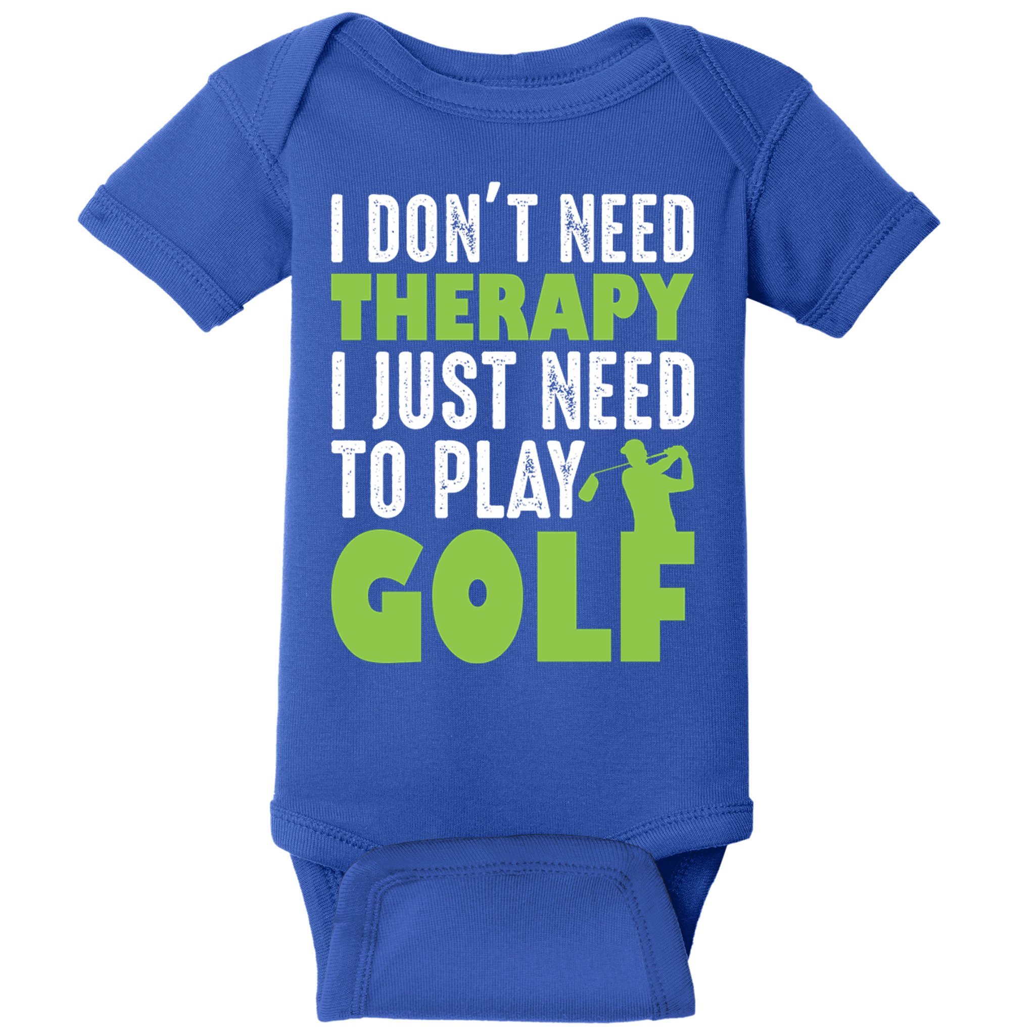 Father's Day I Just Need To Play Golf Gift For Dad Baby Bodysuit