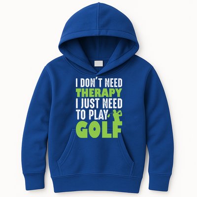 Father's Day I Just Need To Play Golf Gift For Dad Kids Hoodie
