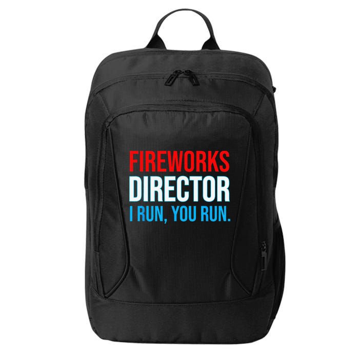 Fireworks Director I Run You Run Funny 4th Of July Party City Backpack