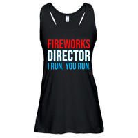 Fireworks Director I Run You Run Funny 4th Of July Party Ladies Essential Flowy Tank