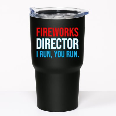 Fireworks Director I Run You Run Funny 4th Of July Party Tumbler