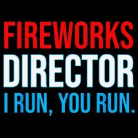 Fireworks Director I Run You Run Funny 4th Of July Party Womens T-Shirt