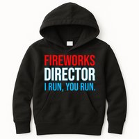 Fireworks Director I Run You Run Funny 4th Of July Party Kids Hoodie