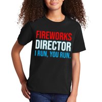 Fireworks Director I Run You Run Funny 4th Of July Party Kids T-Shirt