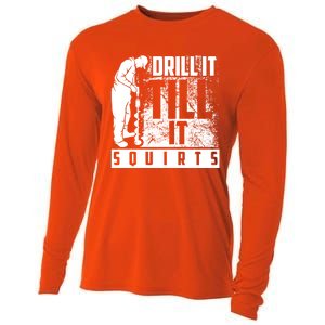 Funny Drill It Till It Squirts For Ice Fishing Lovers Cool Gift Cooling Performance Long Sleeve Crew