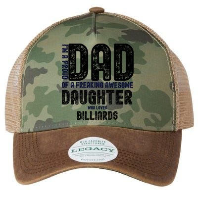 Father's Day I'm A Proud Dad Of A Freaking Awesome Daughter Who Loves Billiards Legacy Tie Dye Trucker Hat