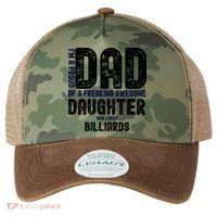 Father's Day I'm A Proud Dad Of A Freaking Awesome Daughter Who Loves Billiards Legacy Tie Dye Trucker Hat