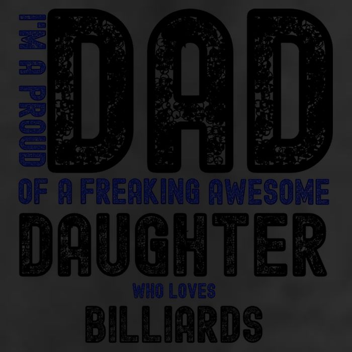 Father's Day I'm A Proud Dad Of A Freaking Awesome Daughter Who Loves Billiards Adult Drive Performance Visor