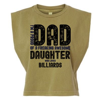 Father's Day I'm A Proud Dad Of A Freaking Awesome Daughter Who Loves Billiards Garment-Dyed Women's Muscle Tee
