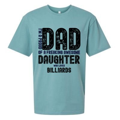 Father's Day I'm A Proud Dad Of A Freaking Awesome Daughter Who Loves Billiards Sueded Cloud Jersey T-Shirt