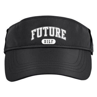 FUTURE DILF I Love Dilfs Adult Drive Performance Visor
