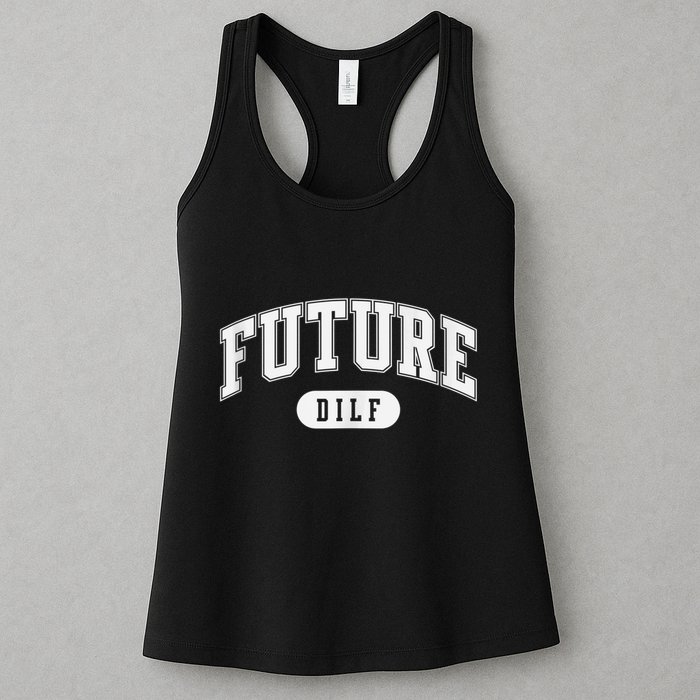 FUTURE DILF I Love Dilfs Womens Tank Top