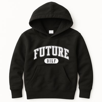 FUTURE DILF I Love Dilfs Kids Hoodie