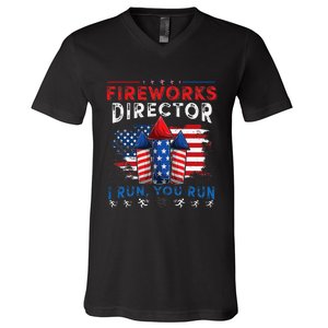 Fireworks Director I Run You Run 4th Of July Gift V-Neck T-Shirt