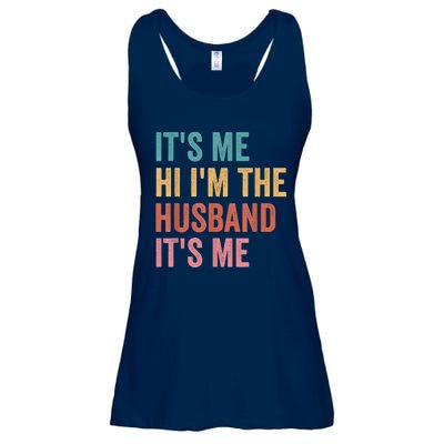 Fathers Day Its Me Hi I'm The Husband Its Me Ladies Essential Flowy Tank