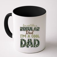 Father's Day I'm Not Like A Regular Dad I'm A Cool Dad Camo Mug