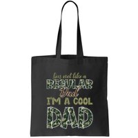 Father's Day I'm Not Like A Regular Dad I'm A Cool Dad Camo Bag