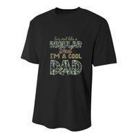 Father's Day I'm Not Like A Regular Dad I'm A Cool Dad Camo Youth Performance Sprint T-Shirt