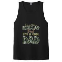 Father's Day I'm Not Like A Regular Dad I'm A Cool Dad Camo PosiCharge Competitor Tank