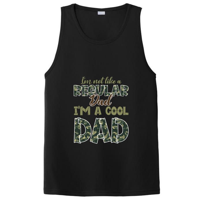 Father's Day I'm Not Like A Regular Dad I'm A Cool Dad Camo PosiCharge Competitor Tank
