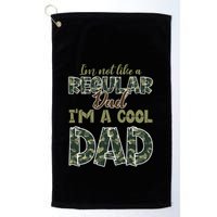 Father's Day I'm Not Like A Regular Dad I'm A Cool Dad Camo Golf Towel