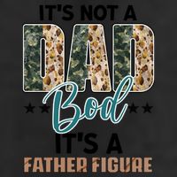 Father's Day It's Not A Dad Bod It's A Father Figure Camo 7 Panel Mesh Trucker Snapback Hat