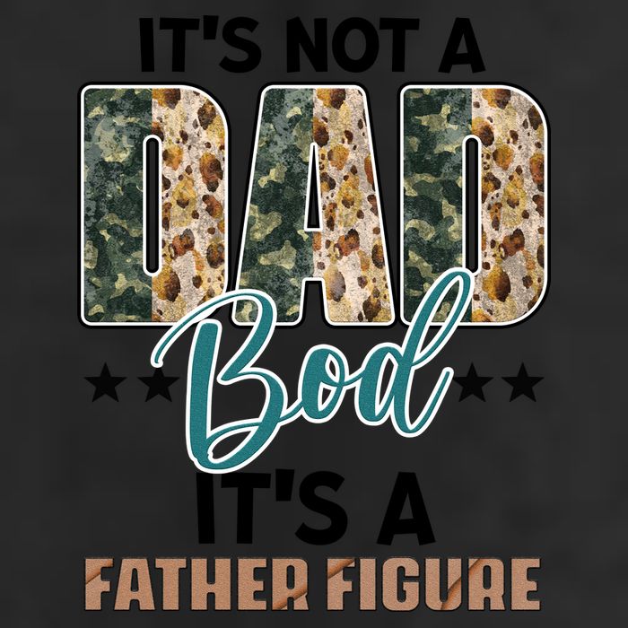 Father's Day It's Not A Dad Bod It's A Father Figure Camo 7 Panel Mesh Trucker Snapback Hat