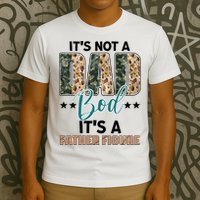 Father's Day It's Not A Dad Bod It's A Father Figure Camo T-Shirt