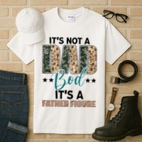 Father's Day It's Not A Dad Bod It's A Father Figure Camo Tall T-Shirt