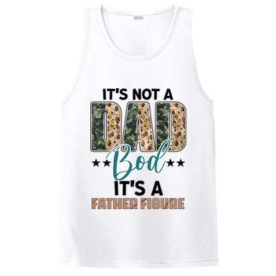 Father's Day It's Not A Dad Bod It's A Father Figure Camo PosiCharge Competitor Tank