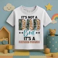 Father's Day It's Not A Dad Bod It's A Father Figure Camo Toddler T-Shirt