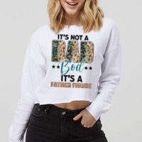 Father's Day It's Not A Dad Bod It's A Father Figure Camo Cropped Pullover Crew