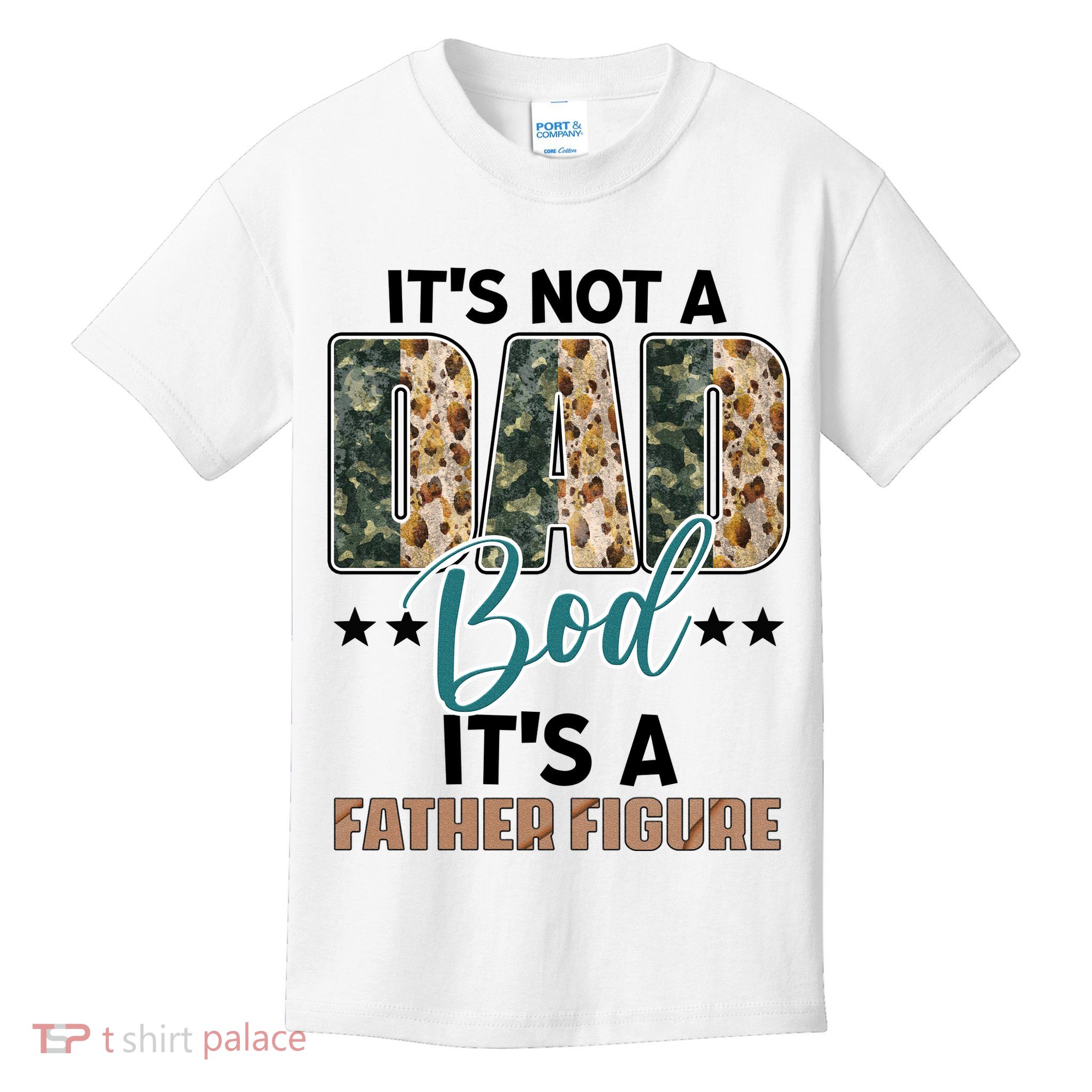Father's Day It's Not A Dad Bod It's A Father Figure Camo Kids T-Shirt
