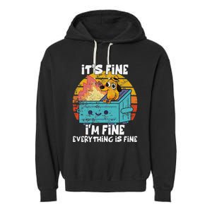 Funny Dumpster Its Fine IM Fine Everything Is Fine Dog Meme Garment-Dyed Fleece Hoodie